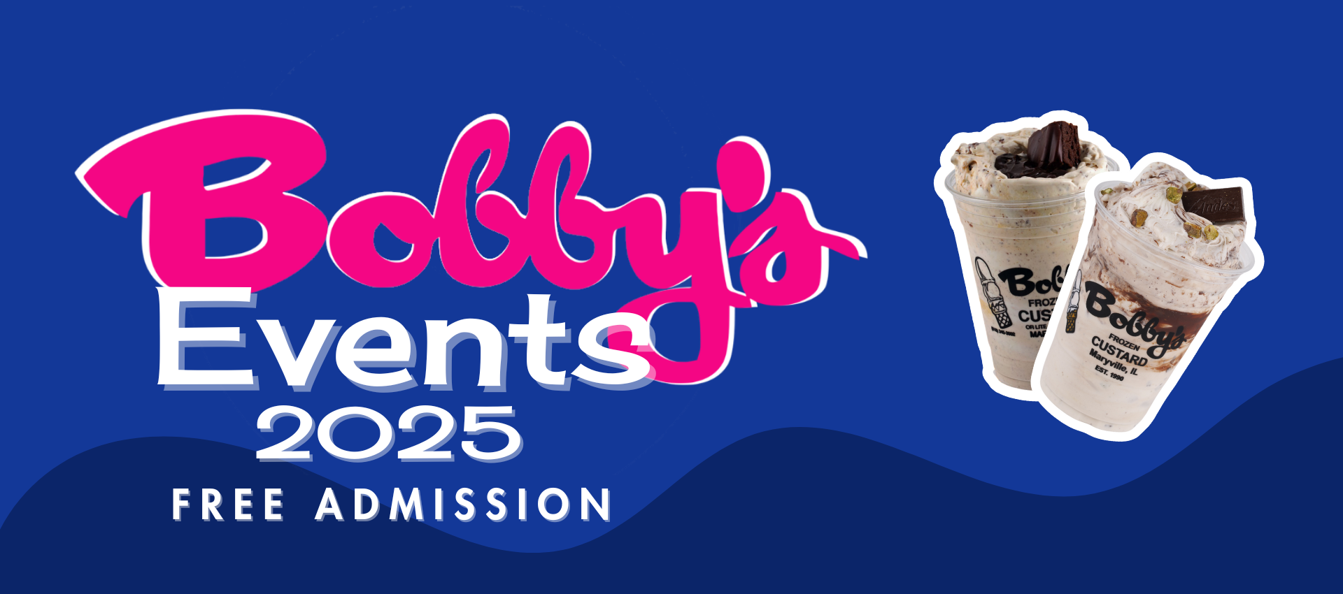 Free events at Bobby's Frozen Custard
