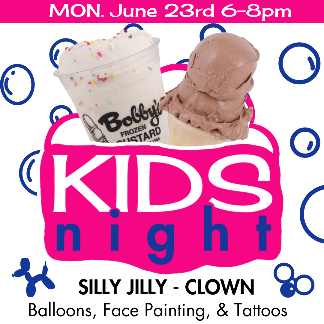 Kids Night at Bobby's Silly Jilly