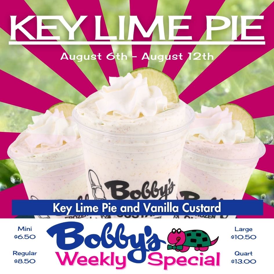 Poster advertising Bobby's Key Lime Pie and Vanilla Custard weekly special, showing whipped-cream-topped cups with lime wedges, bold pink rays, and a price list (mini $6.50, regular $8.50, large $10.50, quart $13.00).